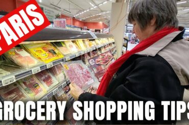 10 Tricks & Secrets for Grocery Shopping in Paris, France