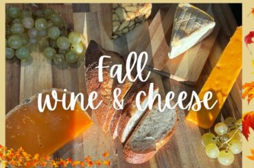 How to Pair Red Wine and Cheese | Fall Entertaining Ideas