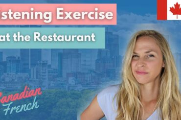 French Listening Exercise - at a French Restaurant