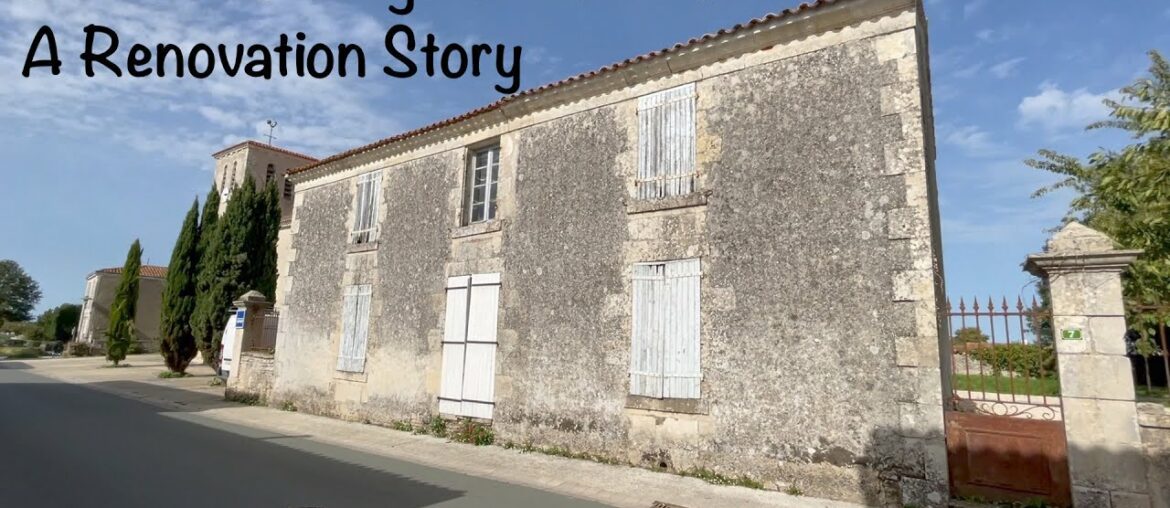 French Countryside Life # 69.  A Renovation Story.