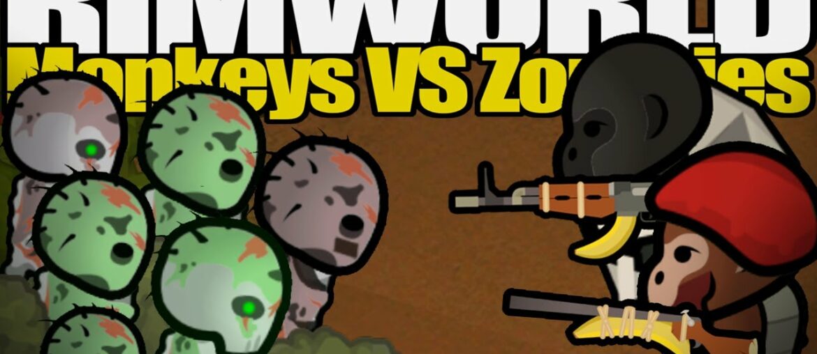 Night of the Living Dead | Rimworld: Monkeys VS Zombies #5 Night of the Living Dead | Rimworld: Monkeys VS Zombies #5