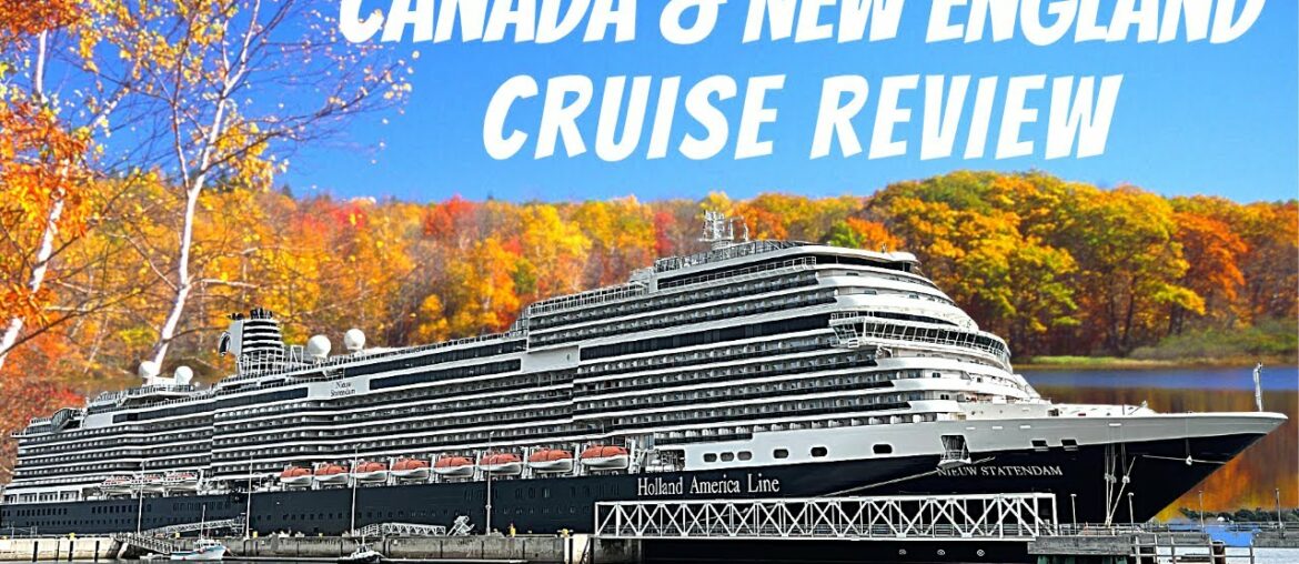We Just Returned From Our First Canada & New England Cruise! We Just Returned From Our First Canada & New England Cruise!