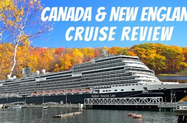We Just Returned From Our First Canada & New England Cruise!