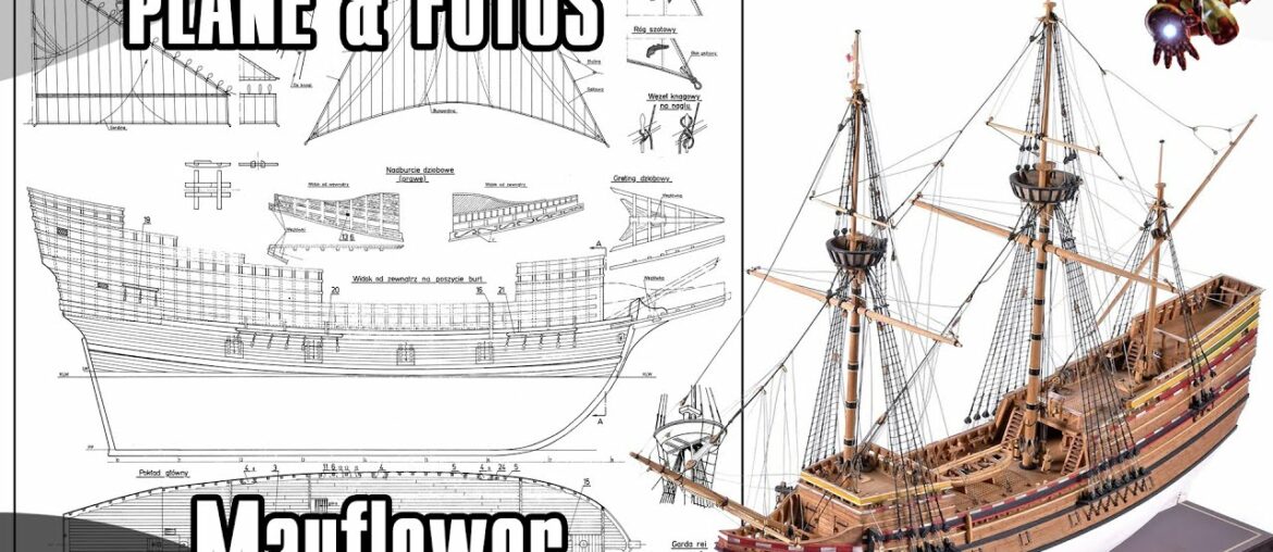 The MAYFLOWER model ship PLANS & PHOTOS * Funniest SuperHeroes