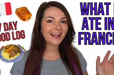 What I Ate in France | 7 Days of French Food | What do French People Eat?