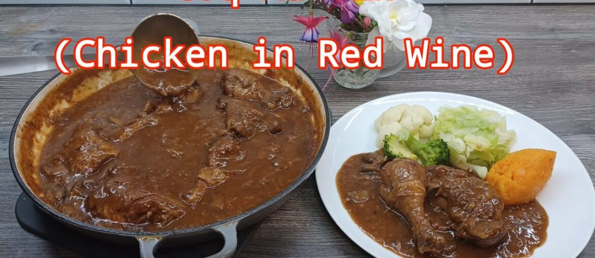 Classic Coq au Vin style dish from my culinary school days in France – Chicken in Red Wine Casserole Classic Coq au Vin style dish from my culinary school days in France - Chicken in Red Wine Casserole