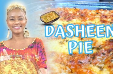 Dasheen Pie | Food Designer Arlene