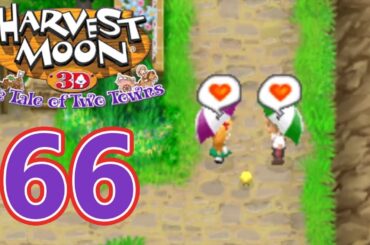 Harvest Moon: Tale of Two Towns 3DS - Episode 66: Brother Complex