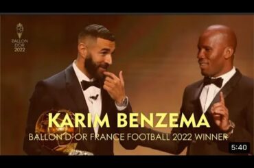 Benzema won 2021/2022 Ballon d’or for Real Madrid