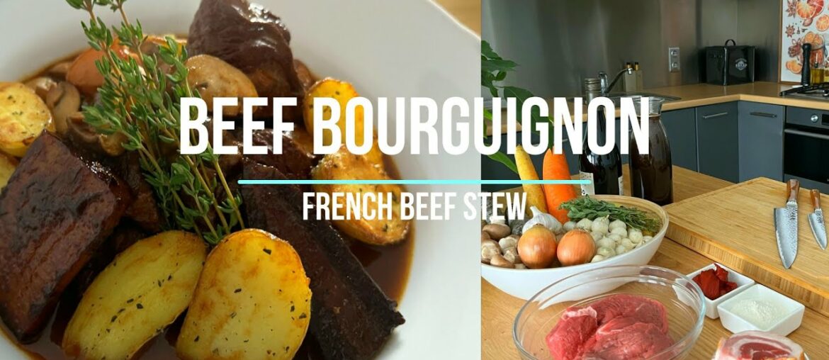 Beef Bourguignon | French Beef Stew - Matin’s kitchen