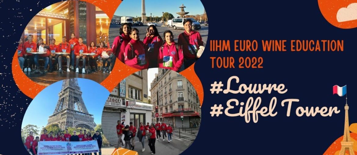 Students in Paris | Day 11 | IIHM Euro Wine Education Tour 2022 Students in Paris | Day 11 | IIHM Euro Wine Education Tour 2022