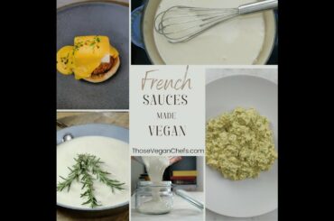 French Sauces Made Vegan
