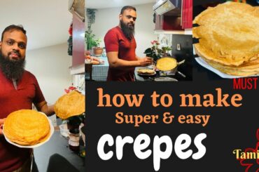 How to make crepes | easy & delicious French recipe | France tamil vlog