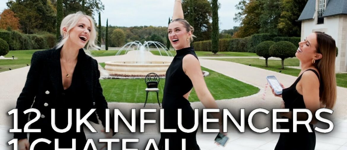 I TOOK 12 INFLUENCERS TO A CHATEAU IN FRANCE | INTHEFROW