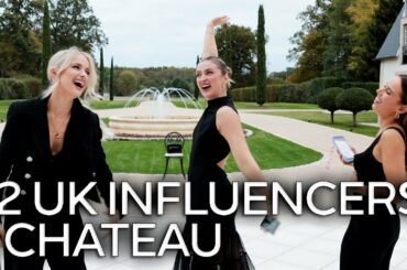 I TOOK 12 INFLUENCERS TO A CHATEAU IN FRANCE | INTHEFROW