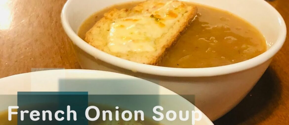 French onion soup French onion soup