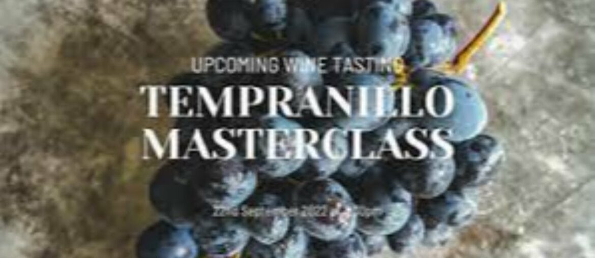 The Online Wine Tasting Club - Tempranillo Masterclass