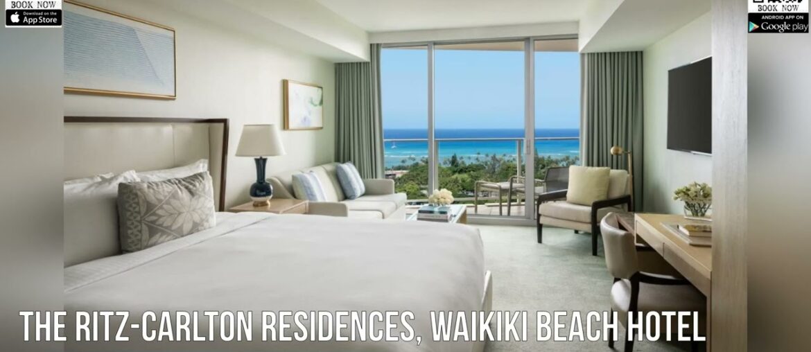 The Ritz Carlton Residences, Waikiki Beach Hotel The Ritz Carlton Residences, Waikiki Beach Hotel