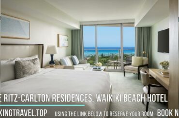 The Ritz Carlton Residences, Waikiki Beach Hotel