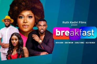 BREAKFAST RUTH KADIRI, EDDIE WATSON, SCARLET GOMEZ,