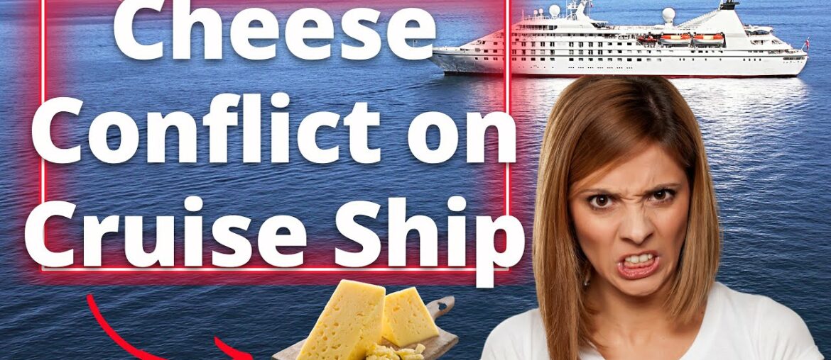 CHEESE CONFLICT on OUR CRUISE SHIP! (Crew Manager involved)