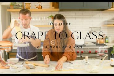 Grape to Glass with Mari & Dan | Blind Wine Tasting & Homemade Ravioli