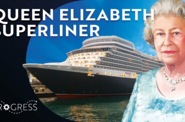 Inside The Queen Elizabeth Luxury Liner | Britain's Greatest Ships | Progress
