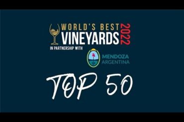 World's Best Vineyards 2022: Top 50