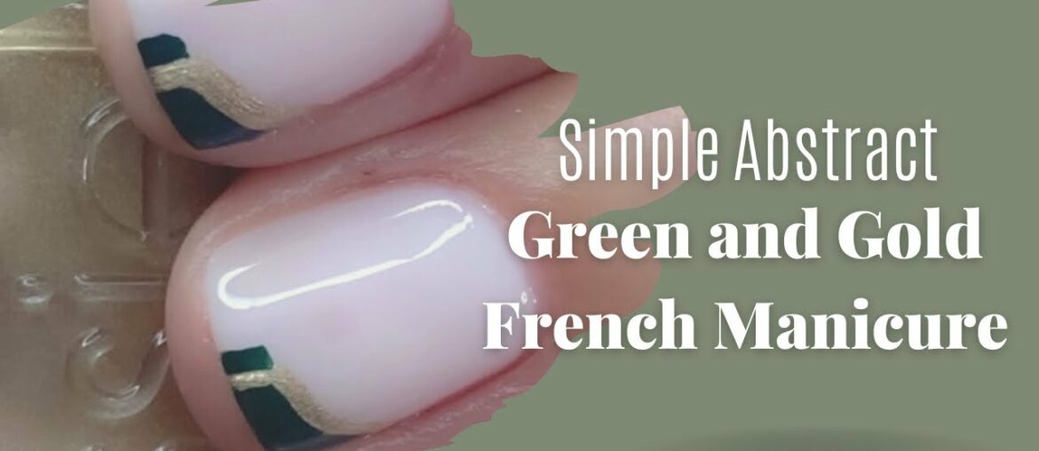 Simple Abstract Green And Gold French Manicure Simple Abstract Green And Gold French Manicure