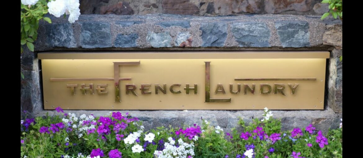 What it's like to eat at The French Laundry What it's like to eat at The French Laundry