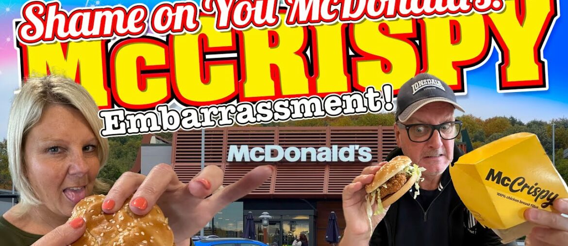 SHAME ON YOU McDonald's NEW McCrispy Chicken Burger is an EMBARRASSMENT! SHAME ON YOU McDonald's NEW McCrispy Chicken Burger is an EMBARRASSMENT!