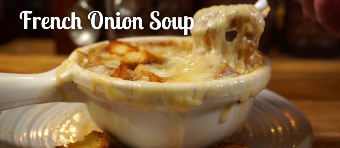 French Onion Soup | How To Make