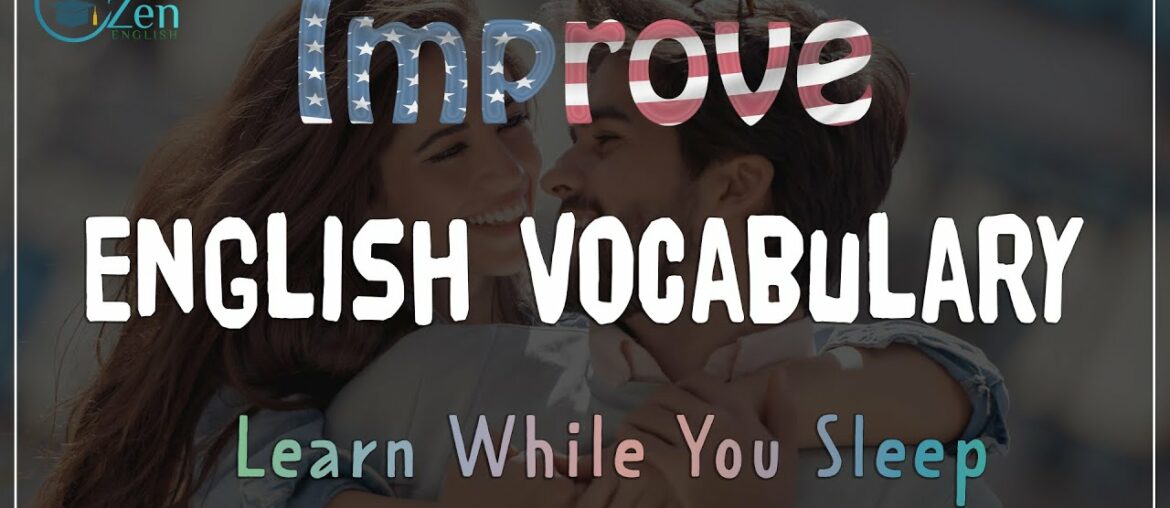 Increase Your Vocabulary and Improve Your English Speaking While You Sleep