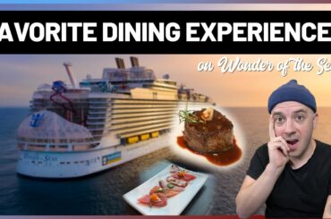 Food on Wonder of the Seas - Favorite Dining Experiences | #RoyalCaribbean
