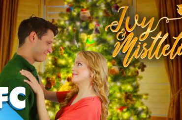 Ivy & Mistletoe | Full Movie | Family Christmas Romantic Comedy Hallmark | Family Central