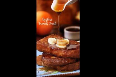 Eggless French Toast | Breakfast Recipes #shorts
