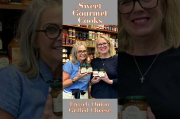 French Onion Grilled Cheese Sweet Gourmet Style