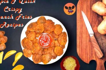 How to make Simple and Quick Crispy French fries | New Recipe | Potato Snacks