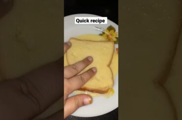 #shorts Quick French toast recipe #frenchtoast #tasty #breakfastrecipe #viralshort #recipe #trending