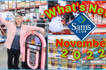 SAM'S CLUB SHOP WITH ME 2022, YOU WON'T BELIEVE WHAT'S NEW AT SAM'S CLUB! NOVEMBER 2022, HAUL
