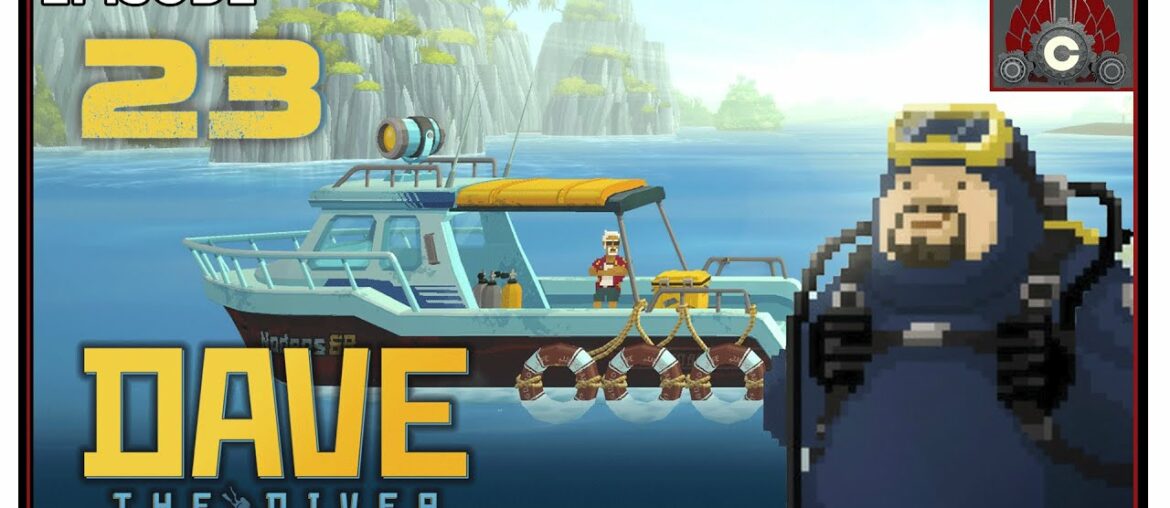 CohhCarnage Plays Dave The Diver Early Access - Episode 23