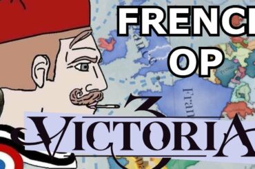Victoria 3: France is OP!