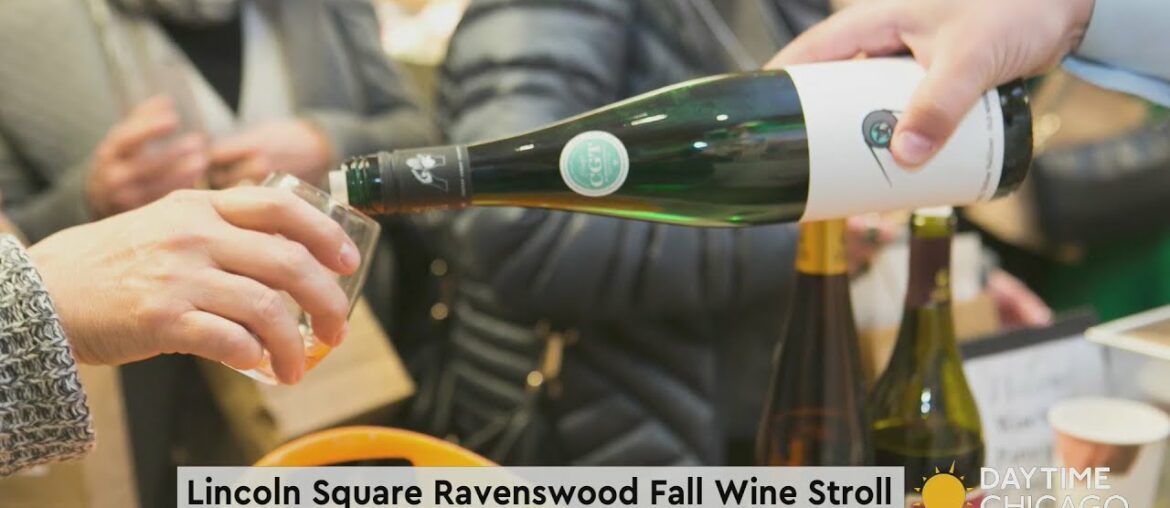 Lincoln Square Ravenswood Fall Wine Stroll