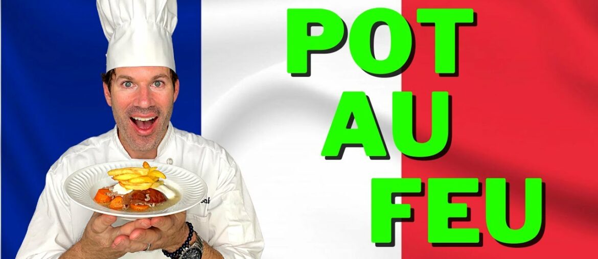 Classic French POT AU FEU recipe