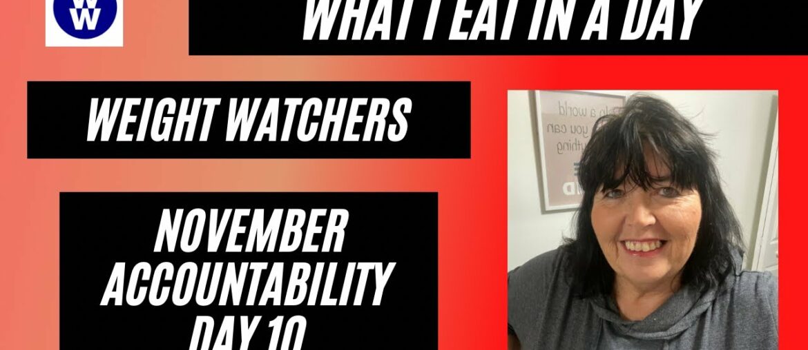 What I Eat In A Day NEWvember Accountability Day 10 Weight Watchers Meal Ideas