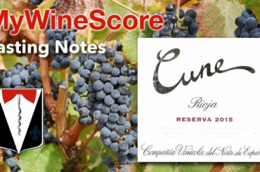 Cune Reserva (Tempranillo) 2015, Rioja, Spain, Wine Review, Tasting Notes & Sensory Examination