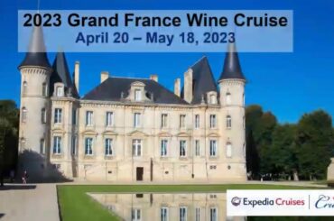 AmaWaterways’ Grand France Wine Cruise in Spring 2023