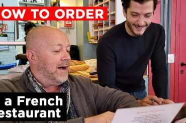 10 Things to KNOW about ORDERING FOOD in a French Restaurant