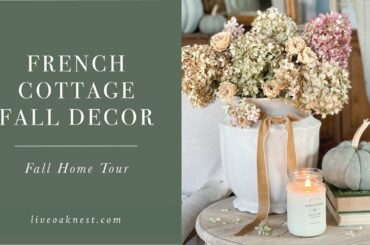French Cottage Fall Decor, Neutral Fall Decor, Fall Home Tour