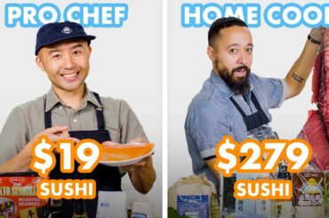 $279 vs $19 Sushi: Pro Chef & Home Cook Swap Ingredients | Epicurious